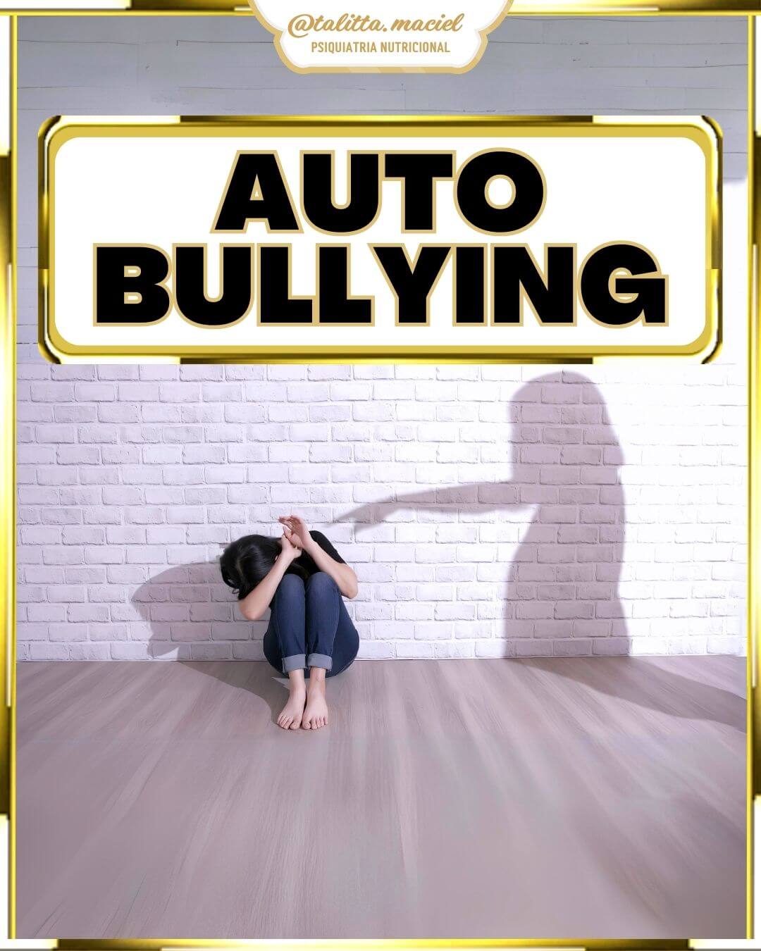 Você está visualizando atualmente Auto bullying