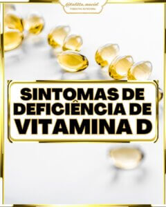 Leia mais sobre o artigo Sintomas de deficiência de vitamina D