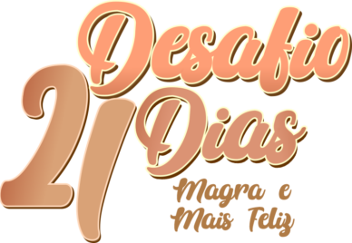 21 Dias Magra e Mais feliz